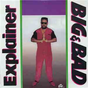 Explainer - Big & Bad