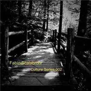 Fabio Scalabroni - Culture Series 002