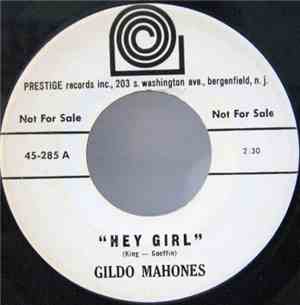 Gildo Mahones - Hey Girl / Bali Hai