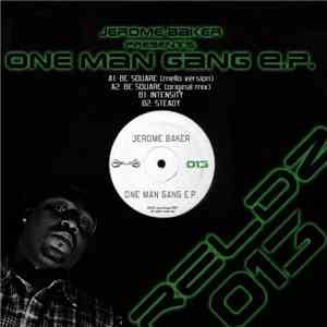 Jerome Baker - One Man Gang E.P.