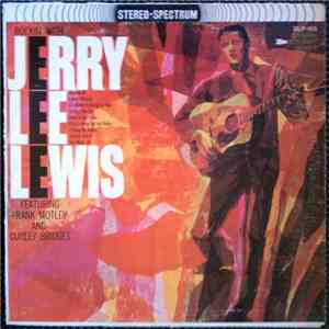 Jerry Lee Lewis Featuring Frank Motley And Curley Bridges - Rockin' With Je ...
