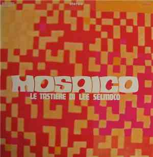 Lee Selmoco, Ruscigan - Mosaico (Le Tastiere Di Lee Selmoco)