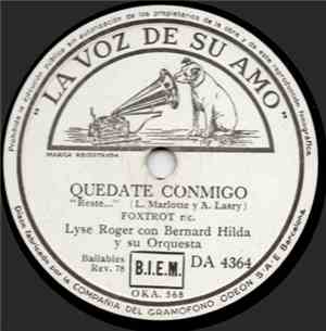 Lyse Roger Con Bernard Hilda Y Su Orquesta - Quédate Conmigo / Querido ¿Me ...