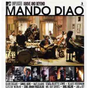 Mando Diao - MTV Unplugged: Above And Beyond