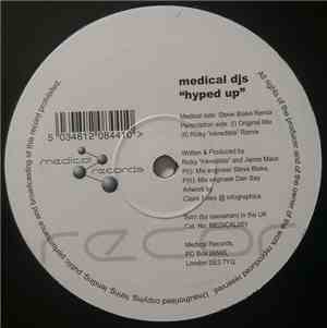 Medical DJ's - Hyped Up