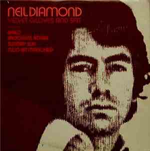 Neil Diamond - Velvet Gloves And Spit