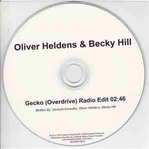 Oliver Heldens X Becky Hill - Gecko (Overdrive)