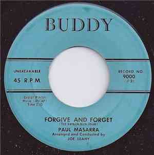 Paul Masarra - Forgive And Forget / You're My Wonderful One