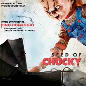 Pino Donaggio - Seed Of Chucky (Original Motion Picture Soundtrack)