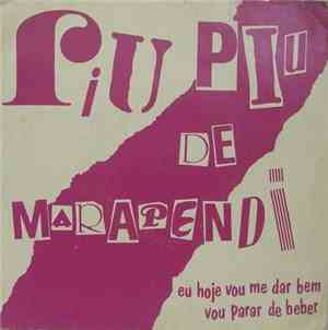 Piu Piu De Marapendi - Eu Hoje Vou Me Dar Bem