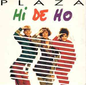 Plaza - Hi De Ho
