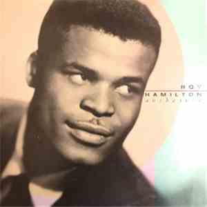 Roy Hamilton  - Unchained