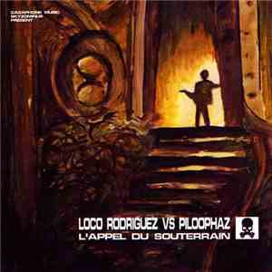 Skyzominus & Casa Phonk Music Present Loco Rodriguez Vs Piloophaz - L'Appel ...