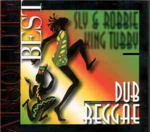 Sly & Robbie / King Tubby - Dub Reggae