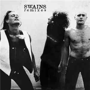 Swains - Remixes