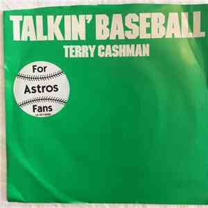Terry Cashman - Talkin' Baseball (Baseball And The Stros)