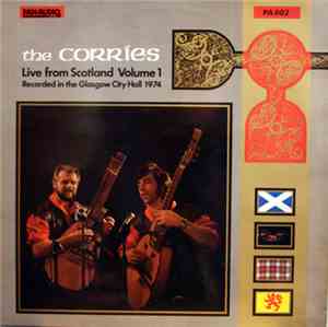 The Corries - Live From Scotland Volume 1