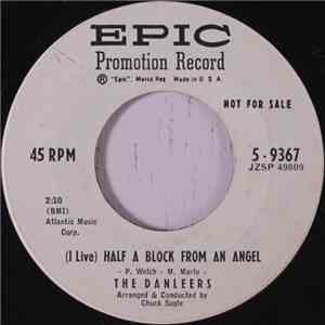 The Danleers - (I Live) Half A Block From An Angel / If You Don't Care