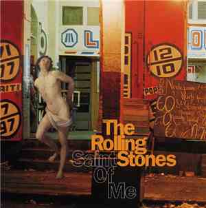 The Rolling Stones - Saint Of Me