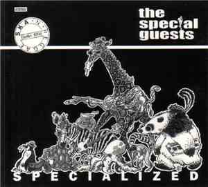 The Special Guests - Specialized