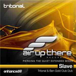 Tritonal - Slave