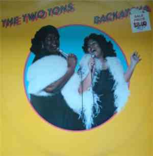 Two Tons, The - Backatcha