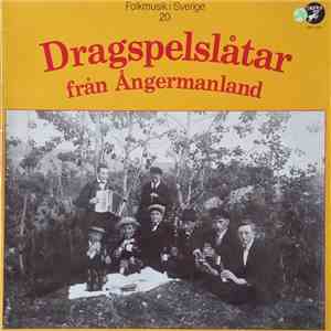 Various - Dragspelslåtar Från Ångermanland