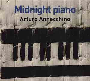 Arturo Annecchino - Midnight Piano