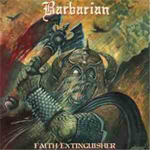 Barbarian  - Faith Extinguisher