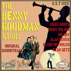 Benny Goodman - The Benny Goodman Story. O.S.T. 1955