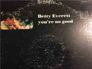 Betty Everett - You're No Good