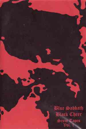 Blue Sabbath Black Cheer - Scum Tapes Vol.1