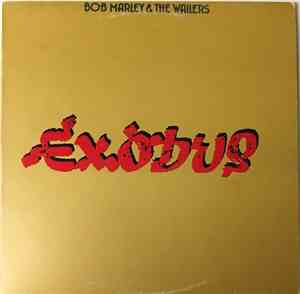 Bob Marley & The Wailers - Exodus