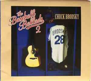 Chuck Brodsky - The Baseball Ballads 2