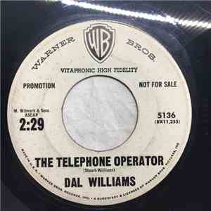 Dal Williams - The Telephone Operator / What Is An Indian?