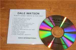 Dale Watson - Every Song I Write Is For You