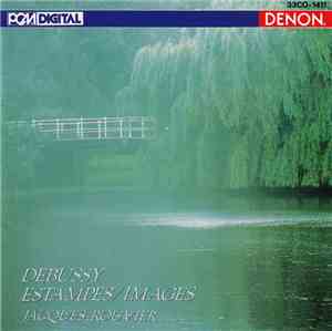 Debussy, Jacques Rouvier - Estampes / Images