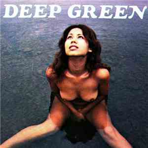 Deep Green - Deep Green 1