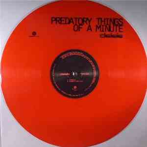 Delete  - Predatory Things Of A Minute