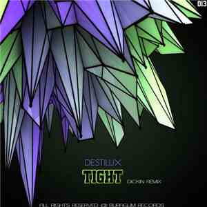 DestiluX - Tight