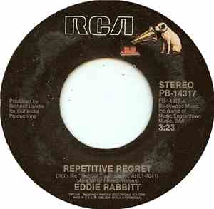 Eddie Rabbitt - Repetitive Regret