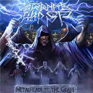Eternal Thirst - Metalheads To The Grave