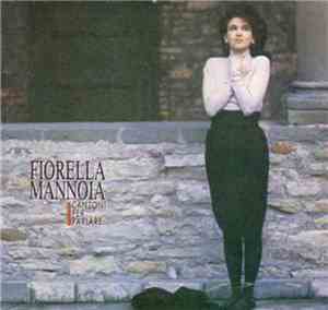 Fiorella Mannoia - Canzoni Per Parlare