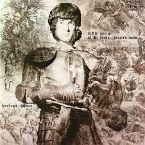 Freedom's Children - Battle Hymn Of The Broken Hearted Horde