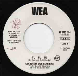 Giardino Dei Semplici / Tubeway Army - Tu, Tu, Tu / Are' Friends' Electric