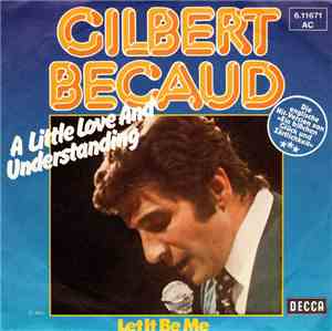 Gilbert Becaud - A Little Love And Understanding