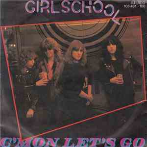 Girlschool - C'mon Let's Go