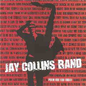 Jay Collins Band - Poem For You Today
