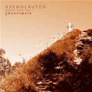 Jännerwein - Abendläuten