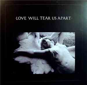 Joy Division - Love Will Tear Us Apart